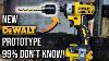 Dewalt Tools New Impact Driver Prototype That 99 Of People Don T Know About