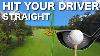 How To Hit Your Driver Straight 3 Simple Tips